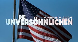 Amerika 2024 – Die Unversöhnlichen