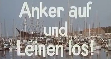 Anker auf und Leinen los! – Bild: ZDF / Screenshot Anker auf und Leinen los! – Bild: ZDF / Screenshot