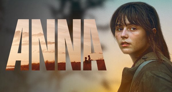 Anna – Bild: arte/Sky Italia Anna – Bild: arte/Sky Italia