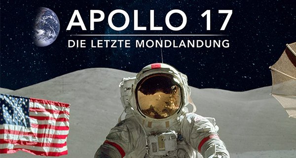 Apollo 17 – Die letzte Mondlandung – Bild: Xive TV Apollo 17 – Die letzte Mondlandung – Bild: Xive TV