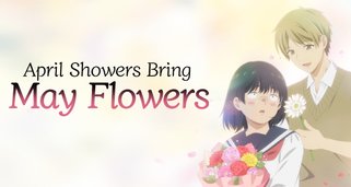 April Showers Bring May Flowers