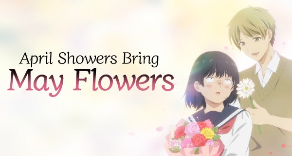 April Showers Bring May Flowers – Bild: Roku Sakura/KADOKAWA/April Showers Bring May Flowers Production Committee