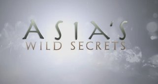 Asiens geheime Wildnis