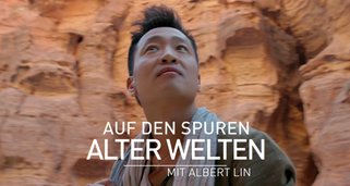 Auf den Spuren alter Welten mit Albert Lin
