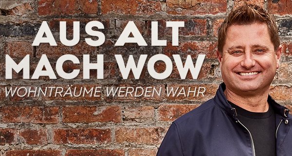 Aus alt mach wow – Wohnträume werden wahr – Bild: Amazing Productions Ltd