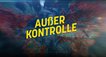 Außer Kontrolle – Bild: ntv