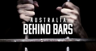 Alltag im Knast – Australia Behind Bars