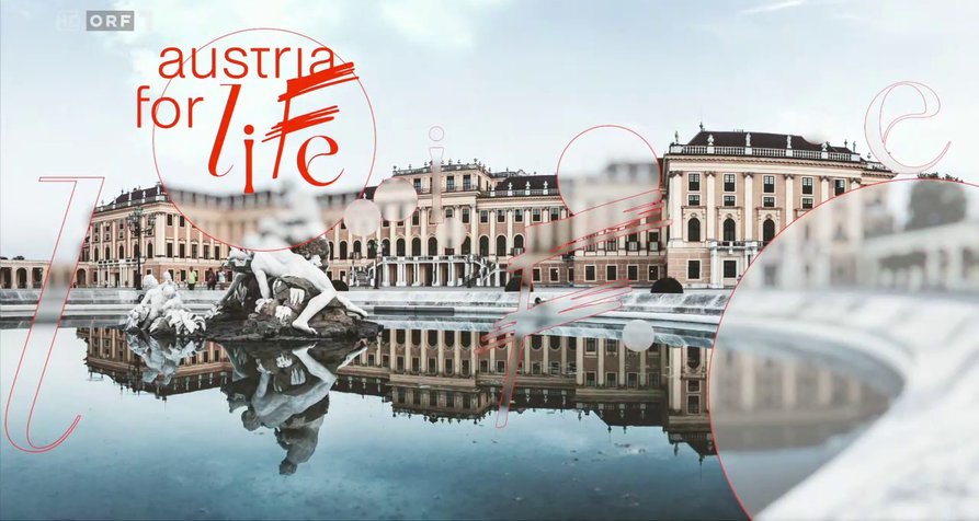 Austria for Life – Bild: ORF/Screenshot