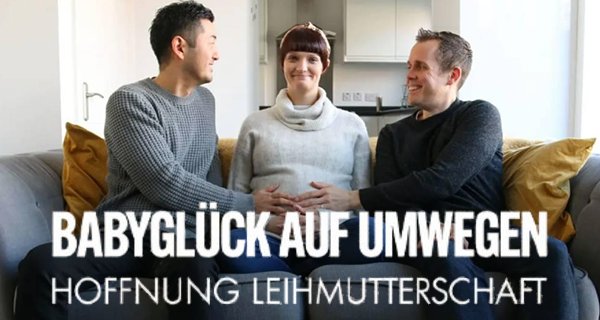 Babyglück auf Umwegen – Hoffnung Leihmutterschaft – Bild: Sundog Pictures Ltd./BBC
