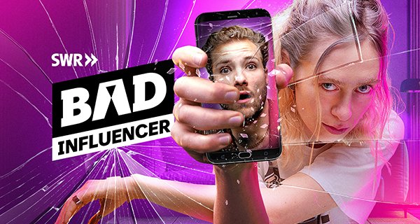 Bad Influencer – Bild: SWR/Maor Waisburd Bad Influencer – Bild: SWR/Maor Waisburd