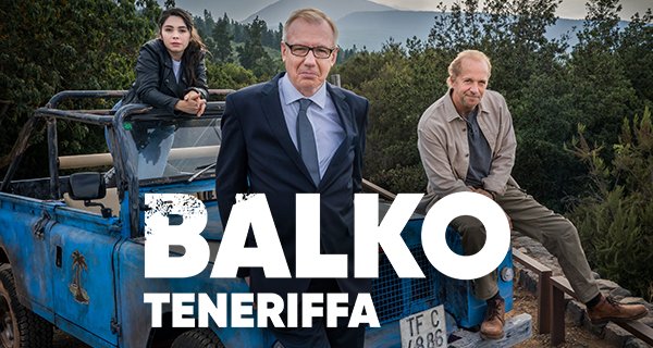 Balko Teneriffa – Bild: RTL/UFA Fiction/Olaf González Balko Teneriffa – Bild: RTL/UFA Fiction/Olaf González