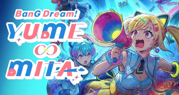 BanG Dream! YUME∞MITA – Bild: Crunchyroll