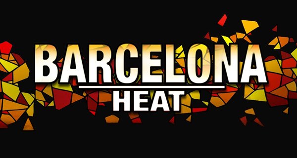 Barcelona Heat – Bild: Pure Play Media Inc.