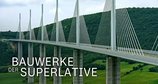 Bauwerke der Superlative – Bild: Pernel Media/RMC Découverte