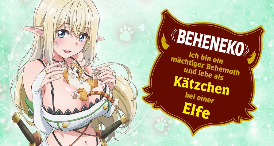 Beheneko: Ich bin ein mächtiger Behemoth und lebe als Kätzchen bei einer Elfe – Bild: T.Sinonome,N.Ginyoku,M.Yano/HAKUSENSHA/BEHENEKO PJ Beheneko: Ich bin ein mächtiger Behemoth und lebe als Kätzchen bei einer Elfe – Bild: T.Sinonome,N.Ginyoku,M.Yano/HAKUSENSHA/BEHENEKO PJ
