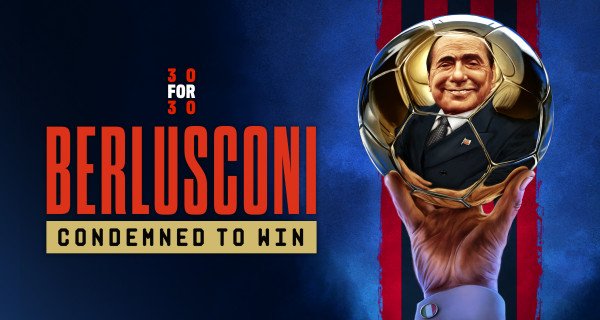 Berlusconi: Zum Siegen verdammt – Bild: Box to Box Films / ESPN Films Berlusconi: Zum Siegen verdammt – Bild: Box to Box Films / ESPN Films