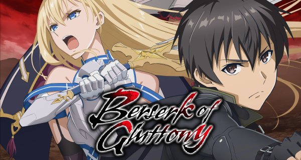 Berserk of Gluttony – Bild: A.C.G.T