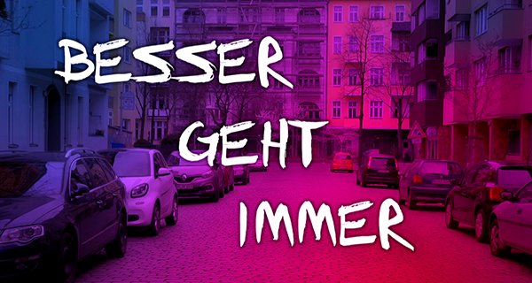 Besser geht immer – Bild: rbb Besser geht immer – Bild: rbb