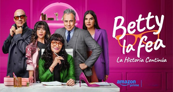 Betty La Fea: Die Geschichte geht weiter – Bild: Amazon Prime Video