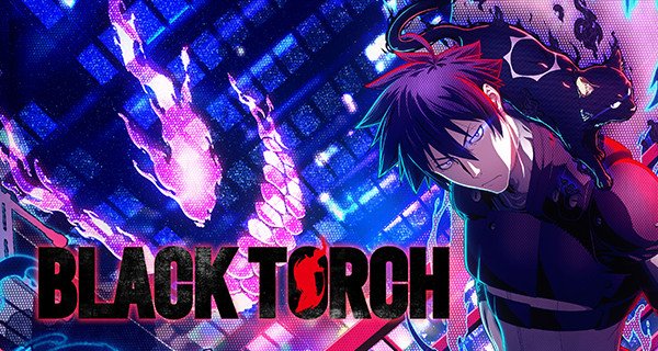 Black Torch – Bild: Tsuyoshi Takaki/Shueisha/Project BLACK TORCH