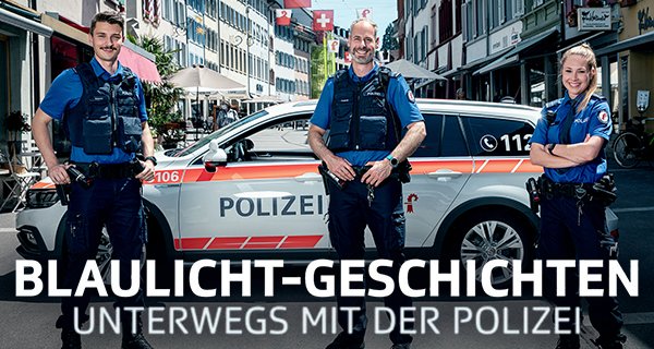 Blaulicht-Geschichten – Bild: SRF/Matthias Willi Blaulicht-Geschichten – Bild: SRF/Matthias Willi