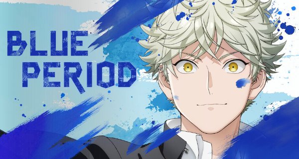 Blue Period – Bild: Tsubasa Yamaguchi/Kodansha Ltd. Blue Period – Bild: Tsubasa Yamaguchi/Kodansha Ltd.