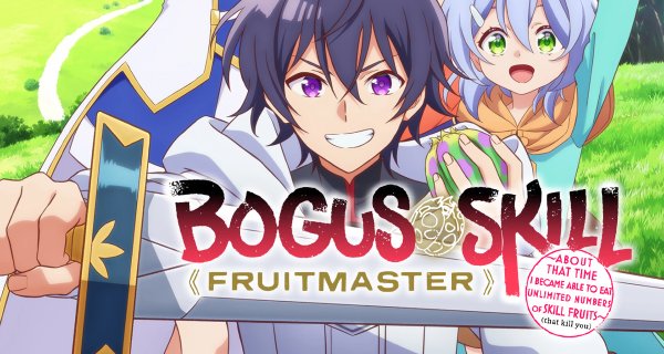 Bogus Skill《Fruitmaster》 – Bild: Asahi Production
