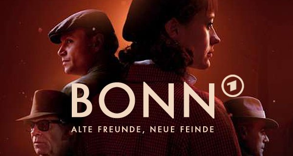 Bonn – Alte Freunde, neue Feinde – Bild: ARD/Odeon Fiction/Kai Schulz
