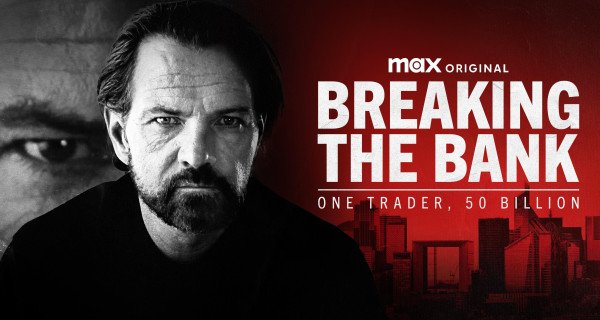 Breaking the Bank: One Trader, 50 Billion – Bild: HBO Max Breaking the Bank: One Trader, 50 Billion – Bild: HBO Max
