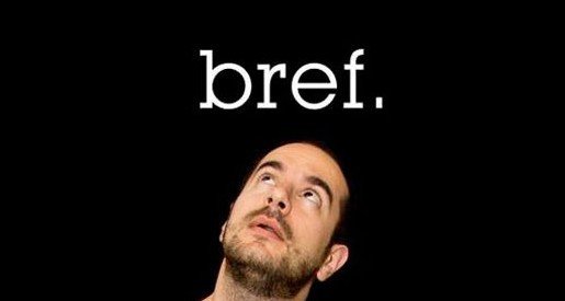 Bref. – Bild: Canal+ Bref. – Bild: Canal+