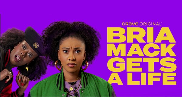 Bria Mack Gets A Life – Bild: Crave Bria Mack Gets A Life – Bild: Crave