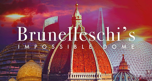 Brunelleschi’s Impossible Dome – Bild: Sky Italia Brunelleschi’s Impossible Dome – Bild: Sky Italia