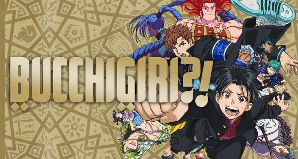 Bucchigiri?! – Bild: MAPPA / Crunchyroll