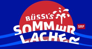 Büssi’s SommerLacher