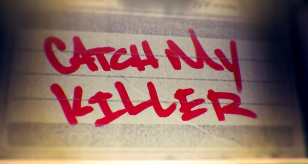 Catch My Killer – Bild: Discovery Communications, LLC./Screenshot Catch My Killer – Bild: Discovery Communications, LLC./Screenshot