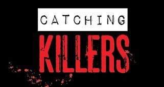 Catching Killers – Auf Mörderjagd