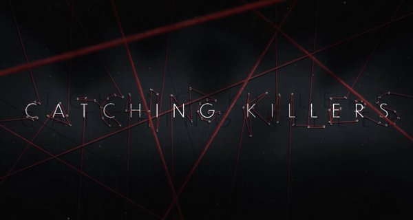 Catching Killers – Bild: Netflix Catching Killers – Bild: Netflix
