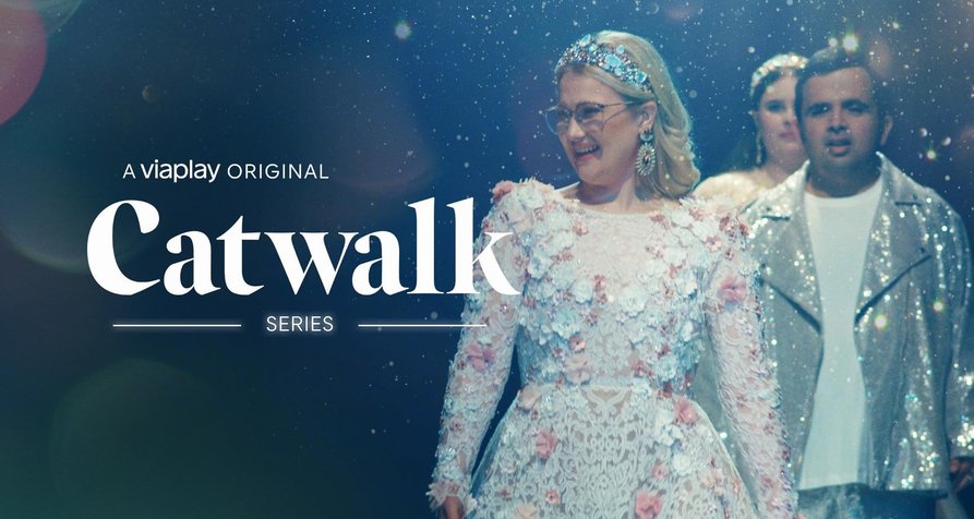 Catwalk – Series – Bild: Viaplay Catwalk – Series – Bild: Viaplay