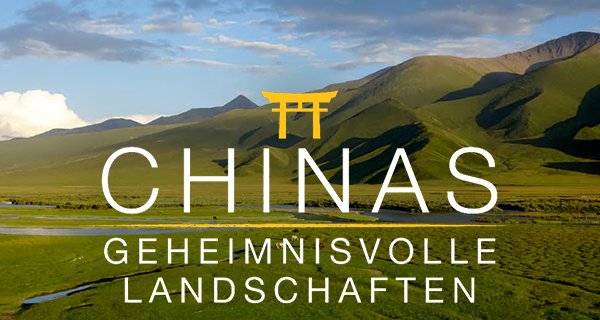 Chinas geheimnisvolle Landschaften – Bild: NHNZ/China Intercontinental Communication Center/ZDF