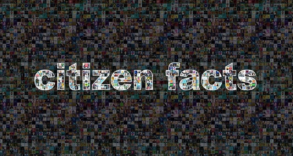 Citizen Facts – Bild: arte.tv Citizen Facts – Bild: arte.tv