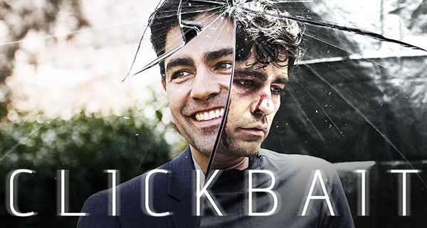 Clickbait – Bild: Netflix
