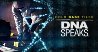 Cold Case Files – Beweismittel DNA