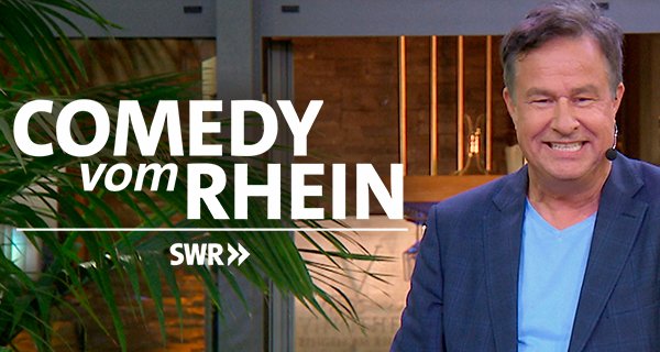 Comedy vom Rhein – Bild: SWR Comedy vom Rhein – Bild: SWR