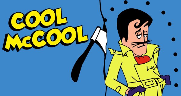 Cool McCool – Bild: King Features Entertainment Cool McCool – Bild: King Features Entertainment
