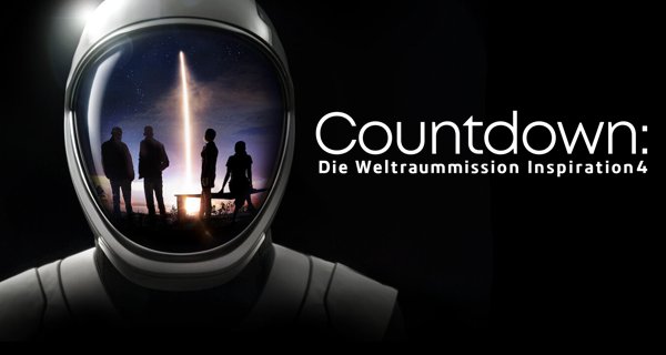 Countdown: Die Weltraummission Inspiration4 – Bild: Netflix