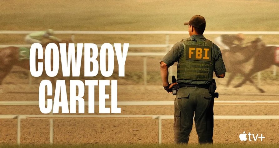 Cowboy Cartel – Bild: Apple TV+ Cowboy Cartel – Bild: Apple TV+