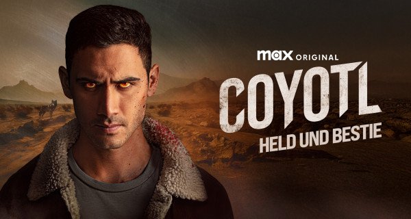 Cóyotl: Held und Bestie – Bild: HBO Max Cóyotl: Held und Bestie – Bild: HBO Max