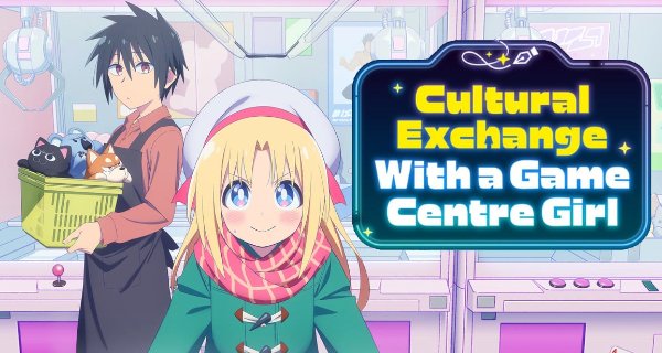 Cultural Exchange with a Game Centre Girl – Bild: Hirokazu Yasuhara/KADOKAWA/Cultural Exchange with a Game Centre Girl Partners Cultural Exchange with a Game Centre Girl – Bild: Hirokazu Yasuhara/KADOKAWA/Cultural Exchange with a Game Centre Girl Partners