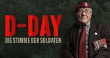D-Day - Die Stimme der Soldaten – Bild: History Channel/3DD Productions/Robin Savage