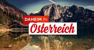 Daheim in Österreich Daheim in Österreich